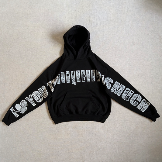 I 🖤 YOU THIIIIIIIIIIS MUCH